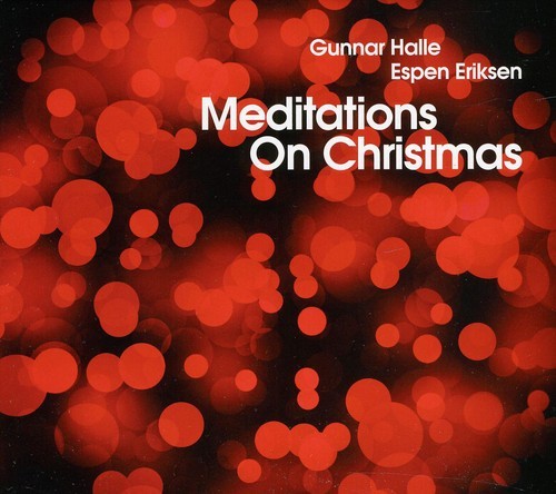 Eriksen Espen/Gunnar Halle - Meditations On Christmas i gruppen CD / Jazz/Blues hos Bengans Skivbutik AB (3757108)