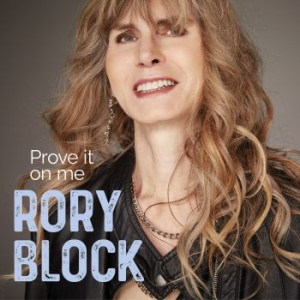 Block Rory - Prove It On Me i gruppen CD / Nyheter / Jazz/Blues hos Bengans Skivbutik AB (3757966)