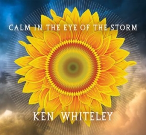 Whiteley Ken - Calm In The Eye Of The Storm i gruppen CD / Pop hos Bengans Skivbutik AB (3757967)