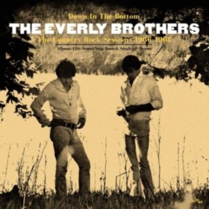 Everly Brothers - Down In The BottomCountry Rock Ses i gruppen CD / Pop-Rock hos Bengans Skivbutik AB (3758000)