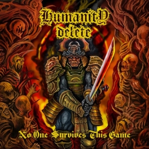 Humanity Delete - No One Survives This Game i gruppen CD / Hårdrock hos Bengans Skivbutik AB (3758019)