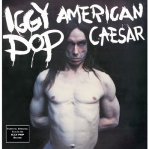 Pop Iggy - American Caesar i gruppen VINYL / Rock hos Bengans Skivbutik AB (3758296)