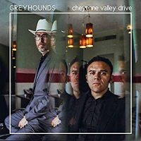 Greyhounds - Cheyenne Valley Drive (Color Vinyl) i gruppen VINYL / Pop-Rock hos Bengans Skivbutik AB (3759461)