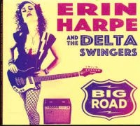 Harpe Erin & The Delta Swingers - Big Road i gruppen VINYL / Blues,Jazz hos Bengans Skivbutik AB (3759491)