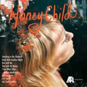 Honey Child - Honey Child i gruppen VINYL / Pop-Rock hos Bengans Skivbutik AB (3759512)