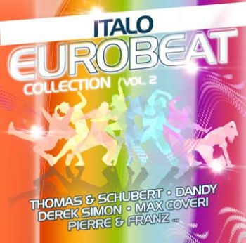 Various Artists - Italo Eurobeat Collection 2 i gruppen CD / Toppsäljare hos Bengans Skivbutik AB (3759580)