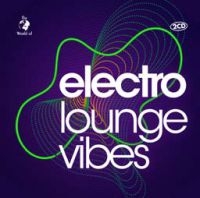 Electro Lounge Vibes - Various i gruppen CD / Dance-Techno,Pop-Rock hos Bengans Skivbutik AB (3759581)
