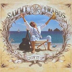 Sammy Hagarthe Wabos - Livin' It Up! i gruppen CD / Pop-Rock hos Bengans Skivbutik AB (3761683)