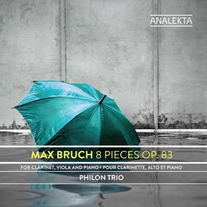 Bruch Max - 8 Pieces, Op. 83 i gruppen CD / Kommande / Klassiskt hos Bengans Skivbutik AB (3761698)