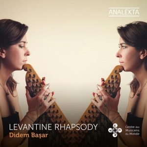 Basar Didem - Levantine Rhapsody i gruppen CD / Kommande / Klassiskt hos Bengans Skivbutik AB (3761701)