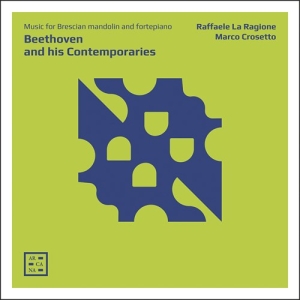 Beethoven Ludwig Van Bortolazzi - Beethoven & His Contemporaries - Mu i gruppen CD / Kommande / Klassiskt hos Bengans Skivbutik AB (3761702)