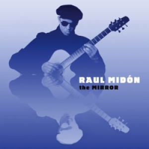Midon Raul - The Mirror i gruppen Externt_Lager / Naxoslager hos Bengans Skivbutik AB (3761732)