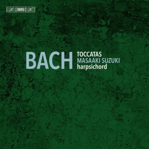 Bach Johann Sebastian - The Toccatas, Bwv 910-916 i gruppen MUSIK / SACD / Klassiskt hos Bengans Skivbutik AB (3761733)