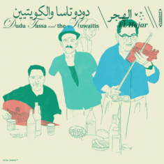 Tassa Dudu & The Kuwaits - El Hajar i gruppen VINYL / Elektroniskt,World Music hos Bengans Skivbutik AB (3762052)