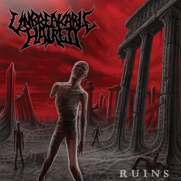 Unbreakable Hatred - Ruins i gruppen CD / Hårdrock/ Heavy metal hos Bengans Skivbutik AB (3762184)