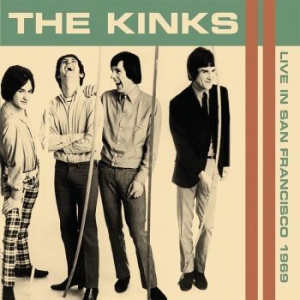 Kinks - Live In San Francisco 1969 i gruppen CD / Rock hos Bengans Skivbutik AB (3762214)