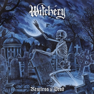 Witchery - Restless & Dead (Re-Issue 2020) i gruppen VINYL / Hårdrock hos Bengans Skivbutik AB (3762228)
