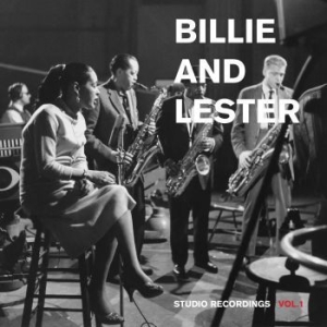 Holiday Billie And Lester Young - Studio Recordings Vol.1 i gruppen VINYL / Jazz/Blues hos Bengans Skivbutik AB (3762697)
