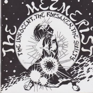 Mezmerist The - Innocent The, Forsaken The, Guilty i gruppen VINYL / Hårdrock hos Bengans Skivbutik AB (3763388)