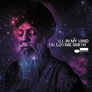 Dr. Lonnie Smith - All In My Mind (Vinyl) i gruppen Kampanjer / Klassiska lablar / Blue Note hos Bengans Skivbutik AB (3763432)