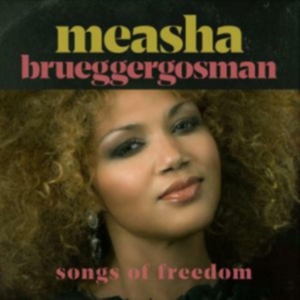 Brueggergosman Measha - Songs Of Freedom i gruppen ÖVRIGT / Övrigt / aub hos Bengans Skivbutik AB (3763616)