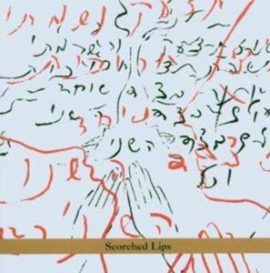 Seewald Zahava - Scorched Lips i gruppen ÖVRIGT / Övrigt / aub hos Bengans Skivbutik AB (3764273)