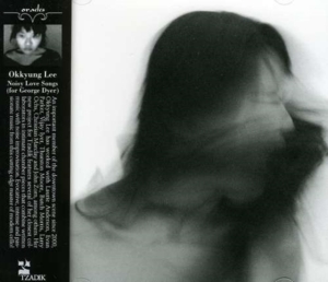 Lee Okkyung - Noisy Love Songs i gruppen ÖVRIGT / Övrigt / aub hos Bengans Skivbutik AB (3764576)