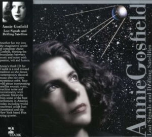 Gosfield Annie - Lost Signals & Drifting Satellites i gruppen ÖVRIGT / Övrigt / aub hos Bengans Skivbutik AB (3764599)