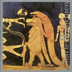 Wuorinen Charles - On Alligators i gruppen ÖVRIGT / Övrigt / aub hos Bengans Skivbutik AB (3764602)