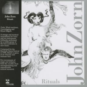 Zorn John - Rituals i gruppen ÖVRIGT / Övrigt / aub hos Bengans Skivbutik AB (3764603)