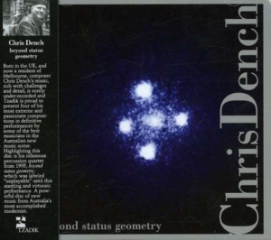 Dench Chris - Beyond Status Geometry i gruppen CD / Jazz,Pop-Rock hos Bengans Skivbutik AB (3764633)