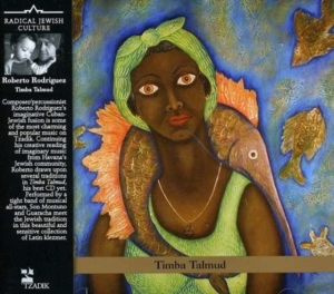 Roberto Rodriguez - Timba Talmud i gruppen ÖVRIGT / Övrigt / aub hos Bengans Skivbutik AB (3764719)