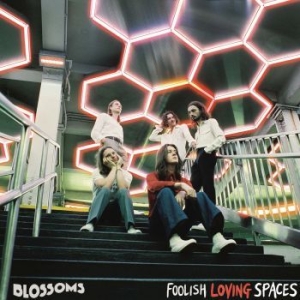 Blossoms - Foolish Love Spaces (Vinyl) i gruppen VINYL / Nyheter / Pop hos Bengans Skivbutik AB (3765002)