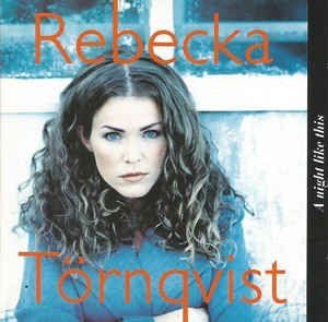 Rebecka Törnqvist - A night Like this i gruppen CD / Pop hos Bengans Skivbutik AB (3765857)