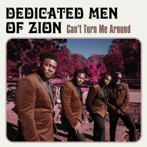 Dedicated Men Of Zion - Can't Turn Me Around i gruppen VINYL / Jazz hos Bengans Skivbutik AB (3766305)