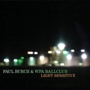 Burch Paul - Light Sensitive i gruppen CD / Country hos Bengans Skivbutik AB (3766492)