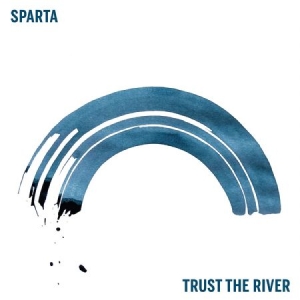 Sparta - Trust The River i gruppen CD / Pop-Rock hos Bengans Skivbutik AB (3766515)
