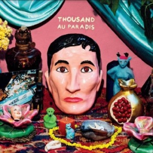 Thousand - Au Paradis i gruppen CD / Pop hos Bengans Skivbutik AB (3766538)