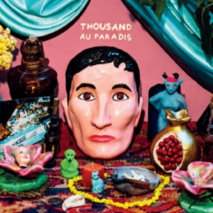 Thousand - Au Paradis i gruppen CD / Pop-Rock hos Bengans Skivbutik AB (3766538)