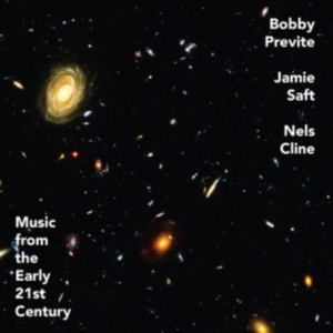 Previte Bobby  Saft Jamie  Cline - Music From The Early 21St Century i gruppen ÖVRIGT / Övrigt / aub hos Bengans Skivbutik AB (3766573)