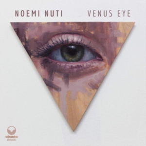 Nuti Noemi - Venus Eye i gruppen ÖVRIGT / Övrigt / aub hos Bengans Skivbutik AB (3766582)