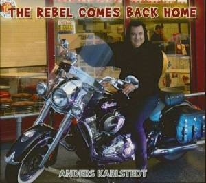 Karlstedt Anders - Rebel Comes Back i gruppen CD / Rock hos Bengans Skivbutik AB (3766594)