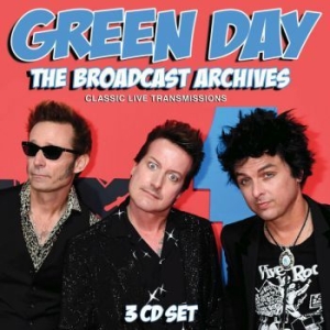 Green Day - Broadcast Archives (3 Cd) Broadcast i gruppen CD / Nyheter / Rock hos Bengans Skivbutik AB (3766623)