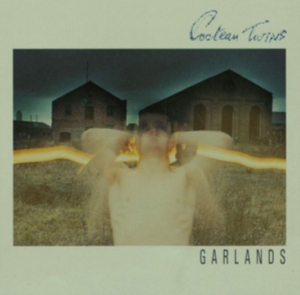 Cocteau Twins - Garlands i gruppen VINYL / Pop-Rock hos Bengans Skivbutik AB (3767442)