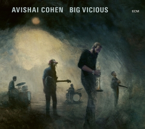 Cohen Avishai - Big Vicious i gruppen CD / Jazz/Blues hos Bengans Skivbutik AB (3767491)