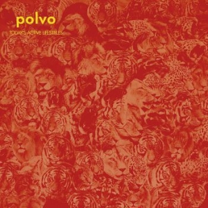 Polvo - Today's Active Lifestyles (Reissue) i gruppen VINYL / Rock hos Bengans Skivbutik AB (3767952)