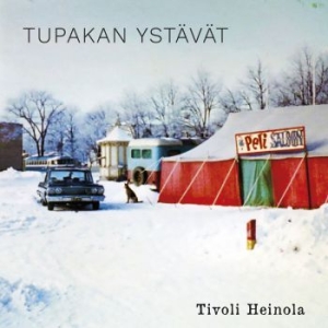 Tupakan Ystävät - Tivoli Heinola i gruppen CD / Finsk Musik,Pop-Rock hos Bengans Skivbutik AB (3767961)
