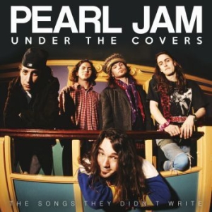 Pearl Jam - Under The Covers (Live Broadcasts) i gruppen Kampanjer / BlackFriday2020 hos Bengans Skivbutik AB (3767993)