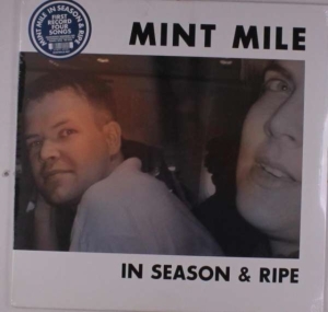 Mint Mile - In Season And Ripe i gruppen VINYL / Pop-Rock hos Bengans Skivbutik AB (3768060)