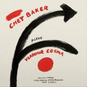 Baker Chet - Chet Baker Plays Vladimir Cosma i gruppen VINYL / Jazz/Blues hos Bengans Skivbutik AB (3768123)